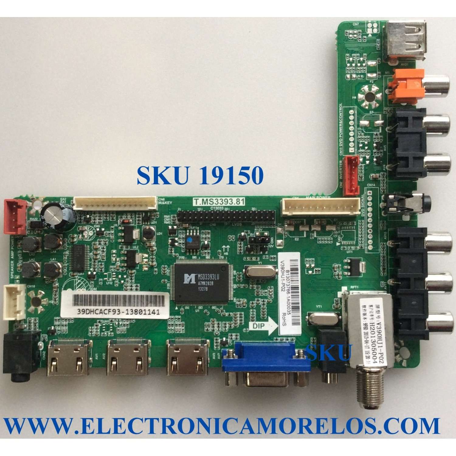 MAIN / AFFINITY B13073766 / T.MS3393.81 / 39DHCACF93 / 39DHCACF93-13801141 / E310229 / PANEL V390HJ1-P02 / MODELO SLE2039